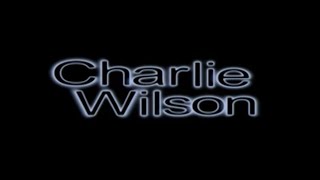 Charlie Wilson: Let's Chill - Sweat Hotel Live (Full 2007 DVD) (4K 60 FPS Upscale Version)
