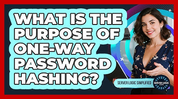 What Is The Purpose Of One-Way Password Hashing?
