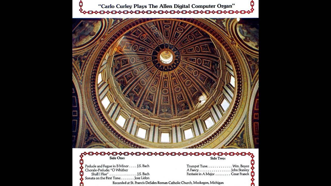 Carlo Curley Plays The Allen Digital Computer Organ - Vinyl - 1980 - part 1 - Prel. & Fugue - B Min