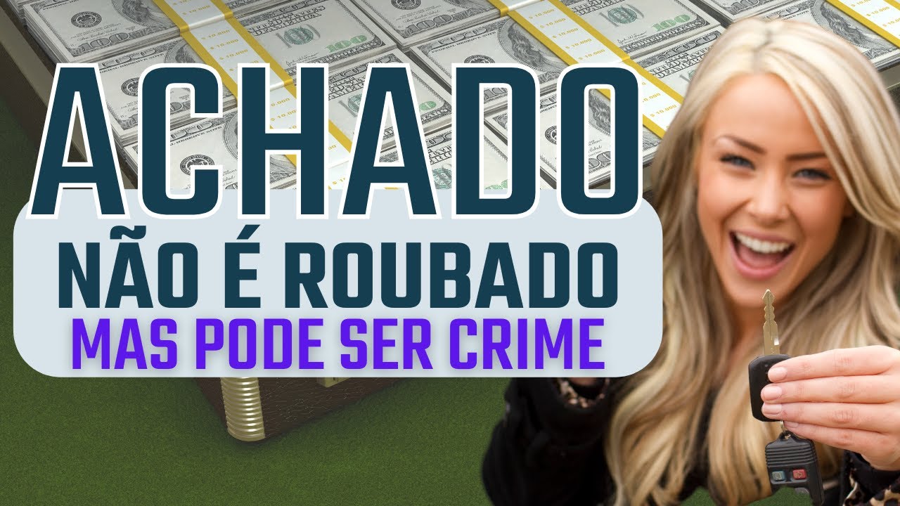 ACHADO NÃO É ROUBADO - Crimes contra o Patrimônio - Apropriação de ...