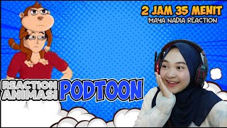 2 JAM FULL REACTION KOMPILASI ANIMASI PODTOON - Mayana Official