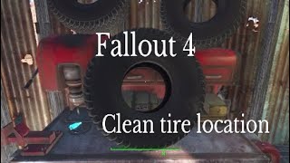 Fallout 4 clean tire location.