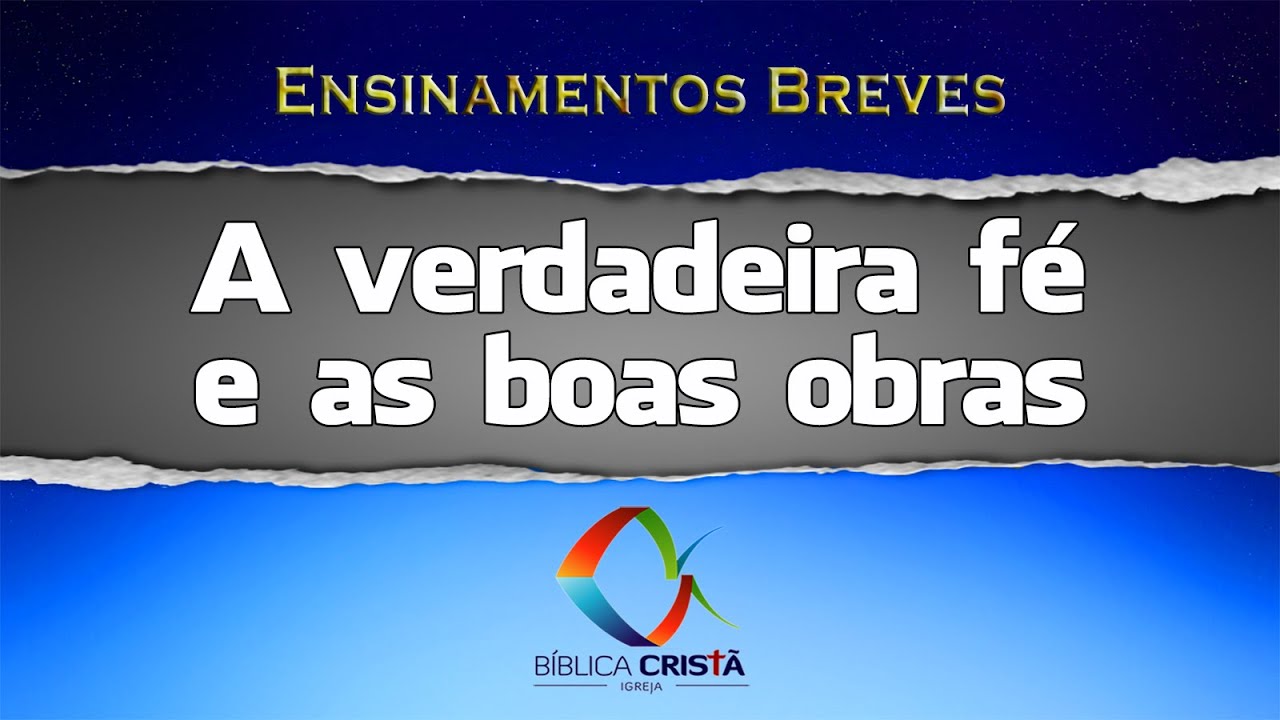 Quais São As Boas Obras Segundo