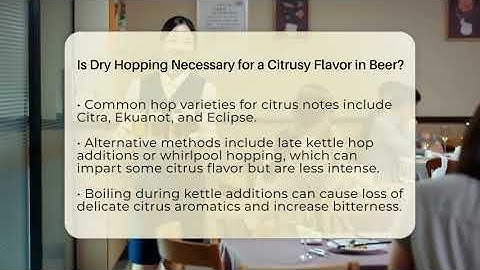 Is Dry Hopping Necessary for a Citrusy Flavor in Beer? - The Pint Guy