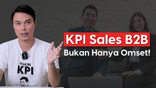 TUTORIAL ON CREATING KEY PERFORMANCE INDICATORS (KPIs) FOR B2B SALES