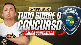 🚨 GM RIO DO SUL-SC | TUDO SOBRE O CONCURSO - BANCA CONTRATADA