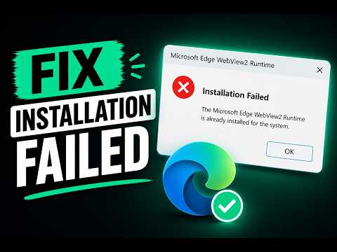Fix - Installation Failed | The Microsoft Edge Webview2 Runtime Is Already Installed For The System