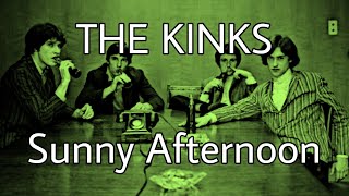 THE KINKS - Sunny Afternoon (Lyric Video) screenshot 5