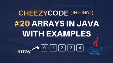 Arrays in Java 1D & 2D Hindi | Java Tutorial For Beginners - #20