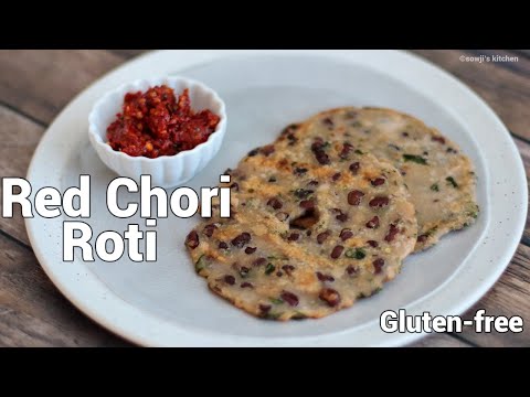 Red Chori Roti | Akki roti | Bobbarlu Roti | Gluten free roti | Rice flour roti | Sowji's Kitchen