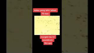 Mungkin Ada Yg Tau Ini Soundtrack Film Apa rhomairama shorts