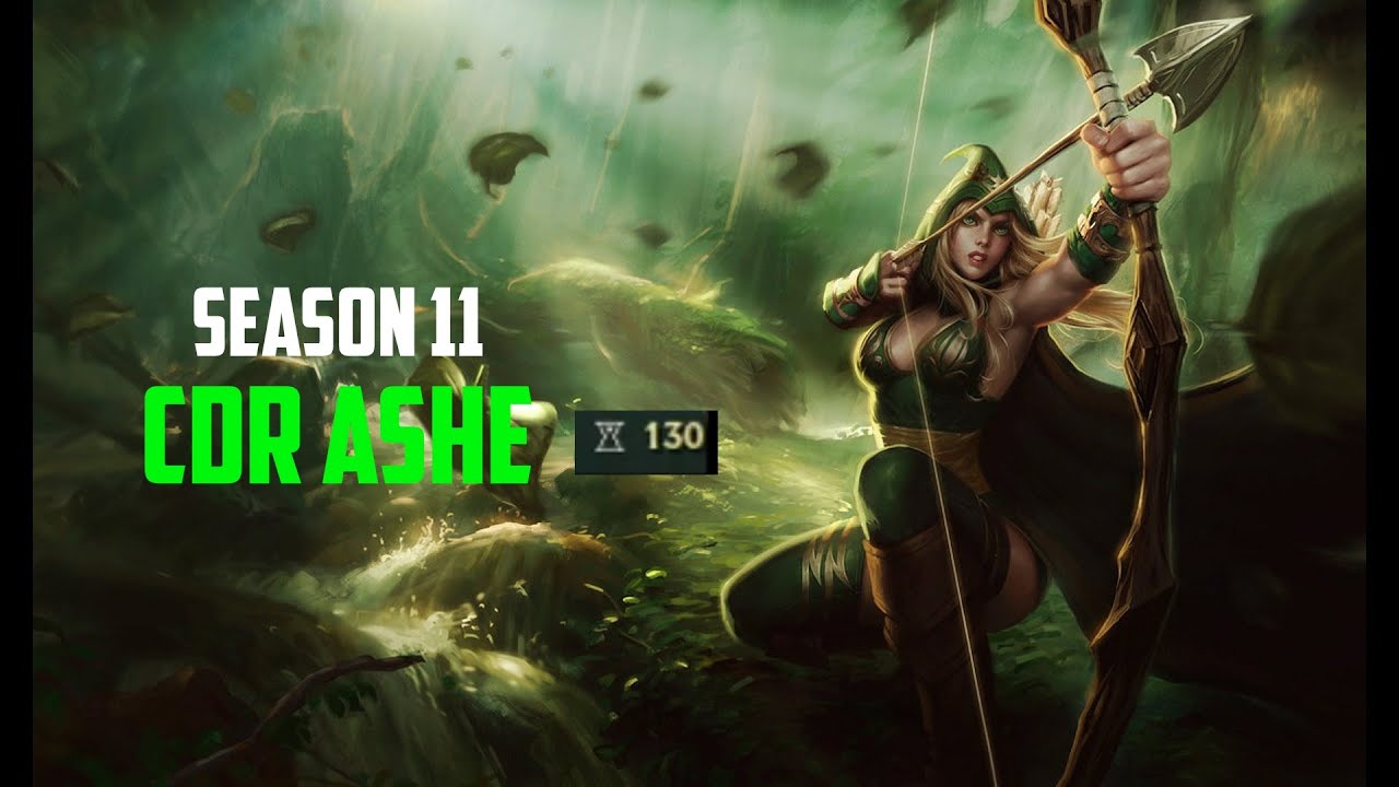 ASHE - 130 CRAZY ABILITY HASTE BUILD S11
