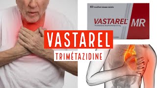 VASTAREL (Trimétazidine) 35 mg , 20 mg