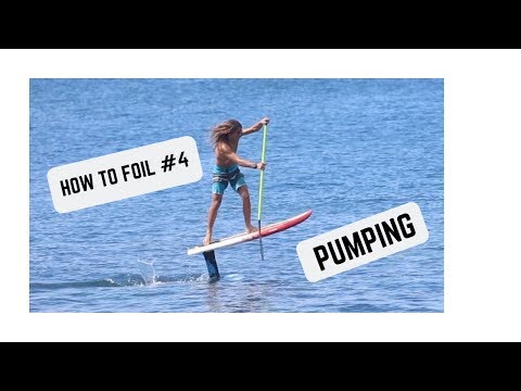 How to Foil #4 - Pumping the foil