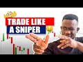 How to trade forex like a sniper