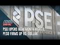 PSEi opens new month higher; peso firms up vs. dollar | ANC
