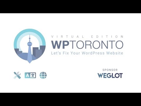 WordPress Toronto Meetup - Let's Fix Your Website - 2022-07-19 Tu