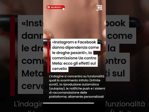 Video «Instagram e Facebook danno dipendenza come le droghe pesanti», la commissione Ue contro Meta