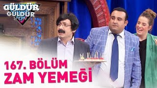 Güldür Güldür Show 167. Bölüm Zam Yemeği