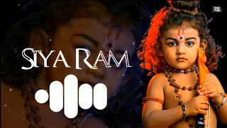 Ram Siya Ram Ringtone | Shee Ram Bhakti Ringtone | Best Hindu Ringtone | Hindu Bhajan | New Ringtone