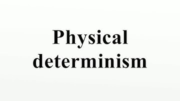 Physical determinism