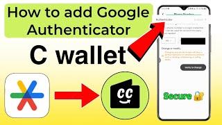 How to Add Google Authenticator in C Wallet ✅|C Wallet Me Authenticator Kaise Add Kare 🔐(Full Guide) screenshot 2