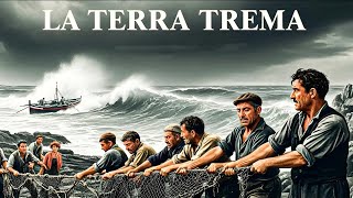 La Terra Trema | Il Film Dramma Doppiato In Italiano Di Giuseppe Arcidiacono