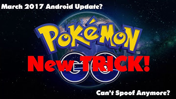 Pokémon GO New Spoofing Trick after Android