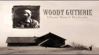 Watch Woody Guthrie Tom Joad video