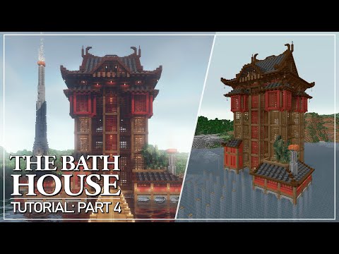 The Bath House - Tutorial Part 4: Interior & Annex Buildings