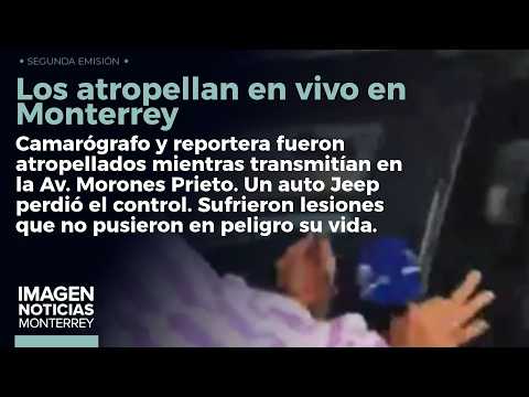 Los atropellan en vivo en Monterrey: este es el momento exacto | Noticias MTY segunda emisión