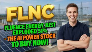 Fluence Energy Just Exploded 51% – The AI Power Stock to Buy NOW! FLNC Stock Analysis