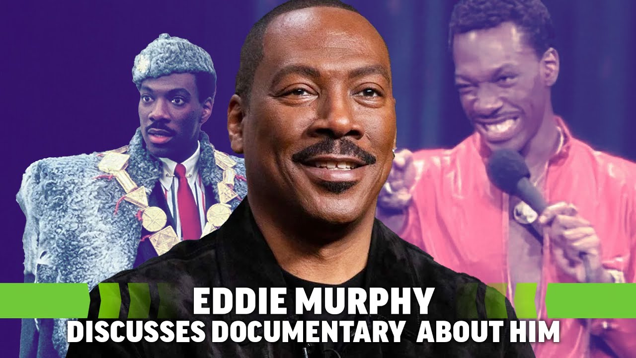 Eddie Murphy Interview: Why He Agreed to Do a Documentary on His Life