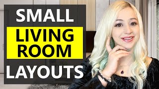 USEFUL SMALL LIVING ROOM LAYOUTS | HOW TO DESIGN A SMALL LIVING SPACE