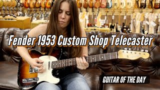 Fender 1953 Custom Shop Telecaster | Guitar of the Day - Angela Petrilli