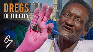 Dregs of the City: Los Angeles | Short Documentary by SIX SEVEN 1,288,705 views 5 months ago 26 minutes