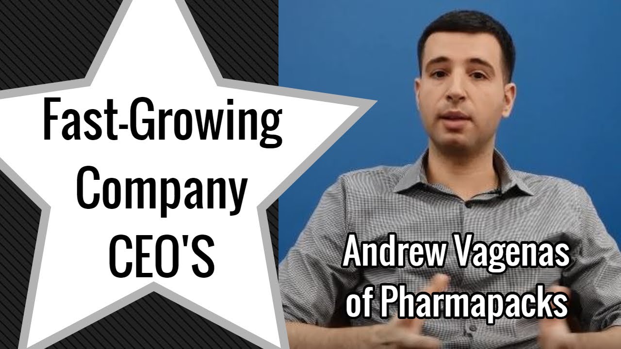 Andrew Vagenas of Pharmapacks - Fastest Growing - CEO Interview #OurFastCEO