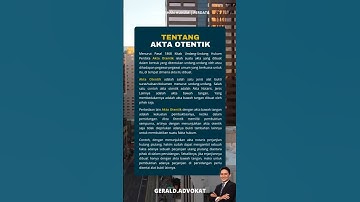 Tentang Akta Otentik #hukum #lawyer #pengacara #perdata