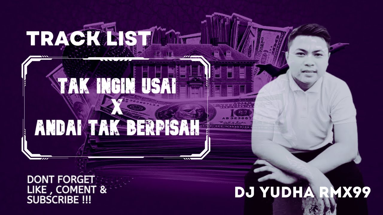 Andai Tak Berpisah X Tak Ingin Usai 2022 - Yudha Rmx99 (180bpm)