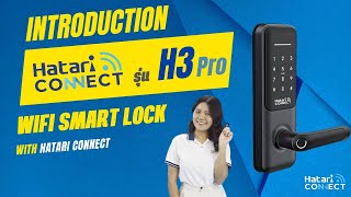 Hatari Connect H3 Pro - กลอนประตดจตอลไวไฟ Wifi Smart Lock