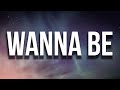 GloRilla - Wanna Be (Lyrics) ft. Megan Thee Stallion | I