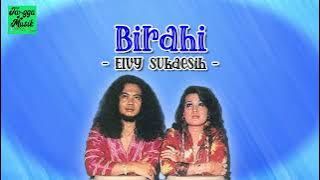 Birahi - Elvy Sukaesih HQ (Lirik Lagu)