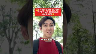 ⚠️3 NON- negotiable First Date safety tips ⚠️#safetytips #datingsafety