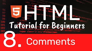 HTML tutorial for beginners - Comments