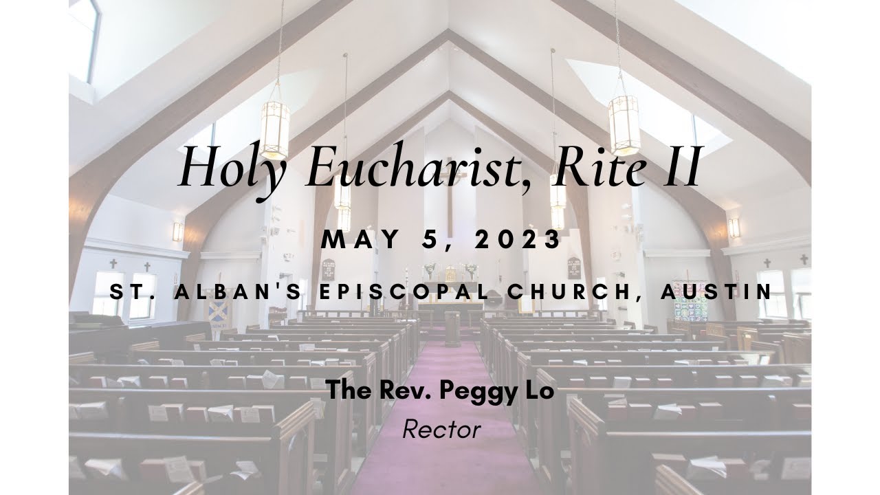 May 5, 2024 ~ Holy Eucharist, Rite II - YouTube