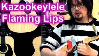 The Flaming Lips - Yoshimi Battles the Pink Robots - Kazookeylele - Ukulele - Cover