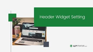 Header Widget Setting   WpMania