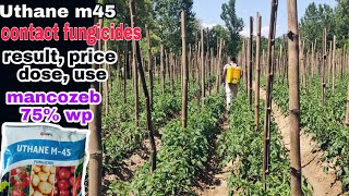 upl m45 | uthane m45 | mancozeb 75%wp | contact fungicide | praveenthakur