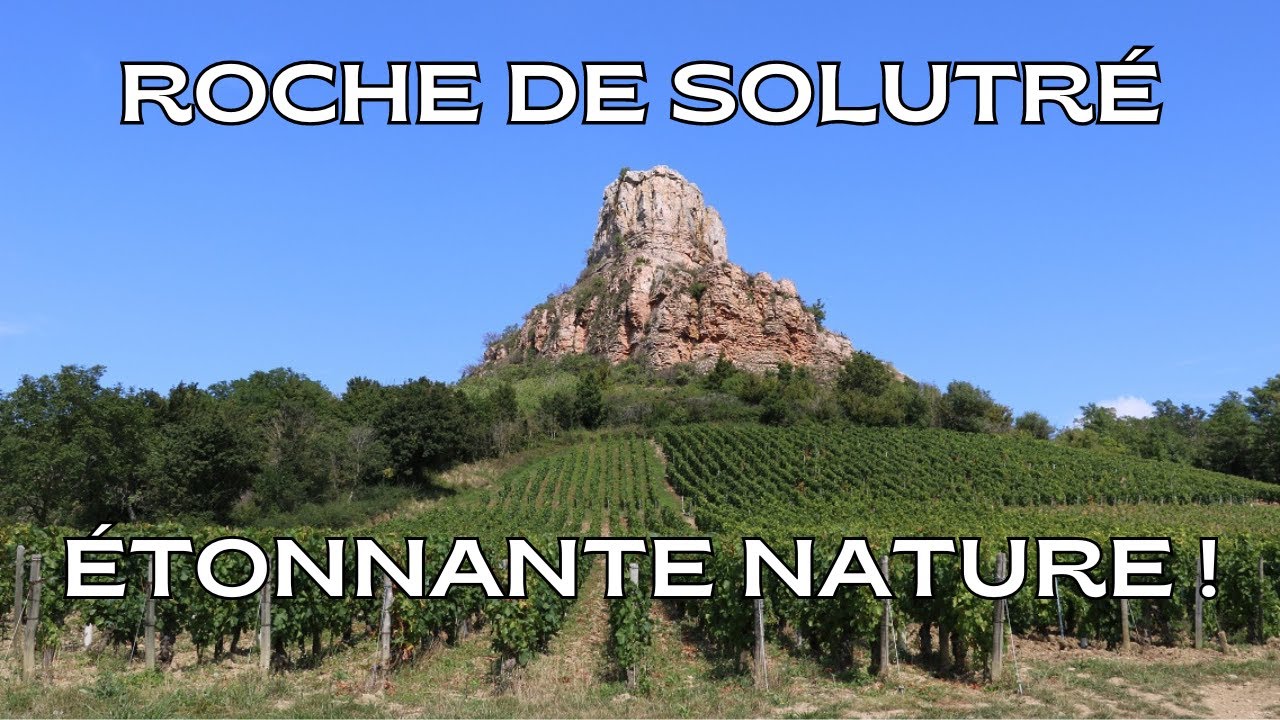 ROCHE DE SOLUTRÉ - Grand site remarquable de France