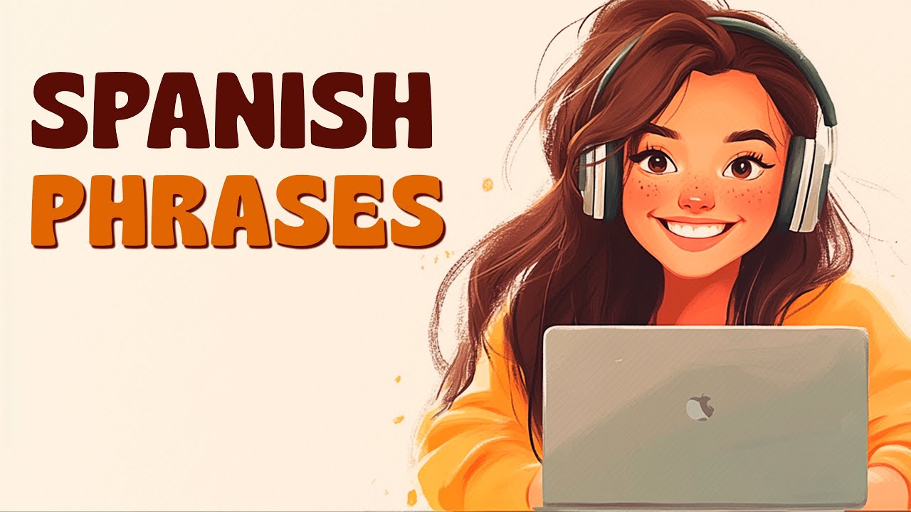 Basic spanish phrases perfect for travel and everyday use spanish for